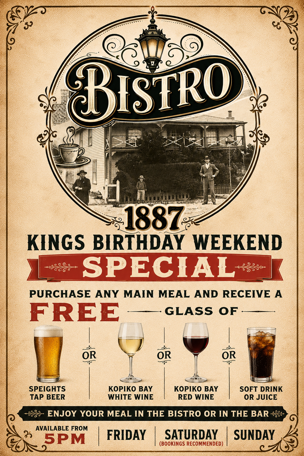 Kings Birthday Bistro Special