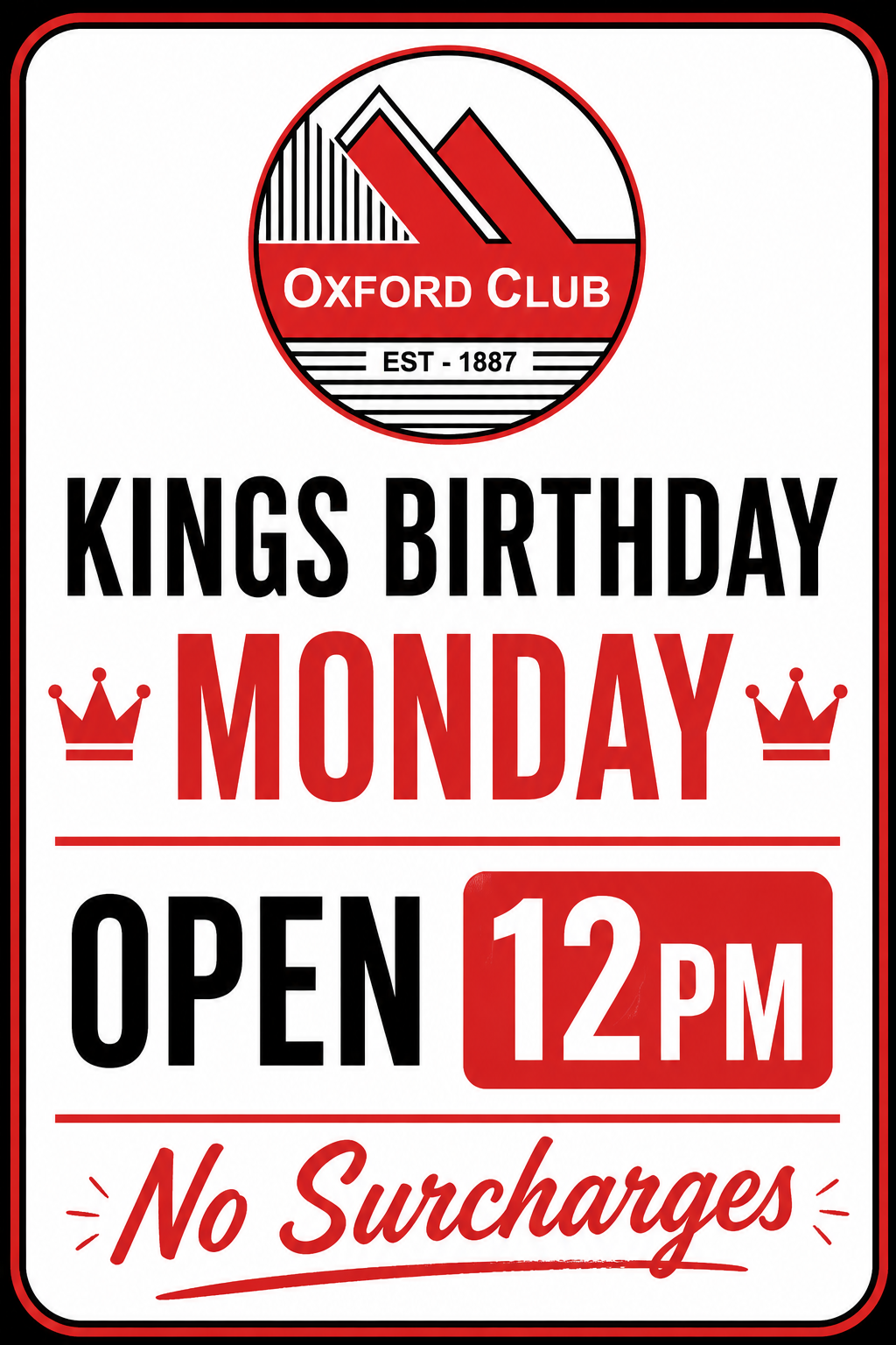 kings Birthday open